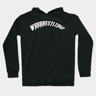 Wrrrrestling!!!! - White Hoodie